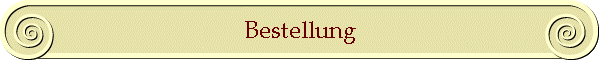 Bestellung